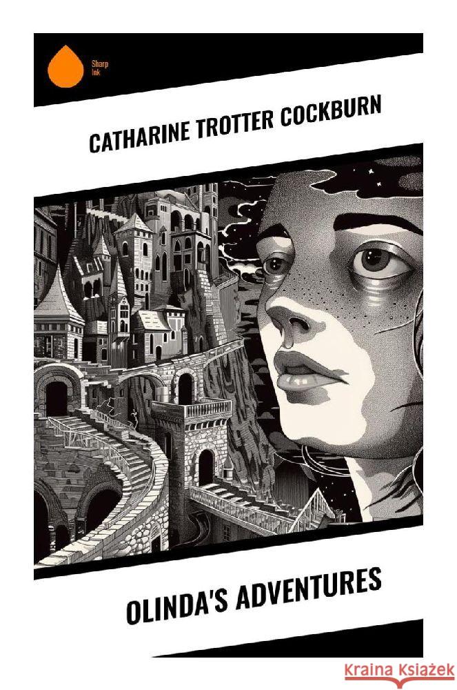 Olinda's Adventures Cockburn, Catharine Trotter 9788028356514 Sharp Ink - książka