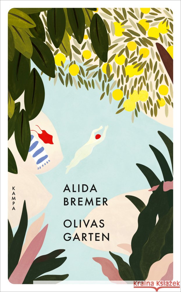 Olivas Garten Bremer, Alida 9783311151364 Kampa Verlag - książka