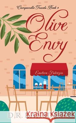 Olive Envy D. R. Ransdell 9781966717041 Travel Buff Books - książka
