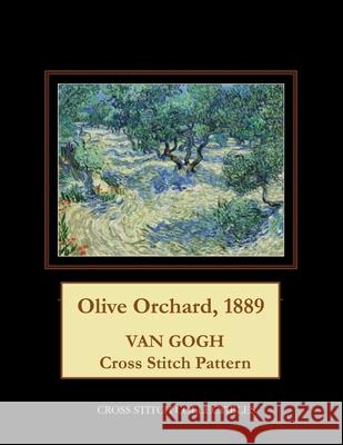 Olive Orchard, 1899: Van Gogh Cross Stitch Pattern Cross Stitch Collectibles Kathleen George 9781984148599 Createspace Independent Publishing Platform - książka