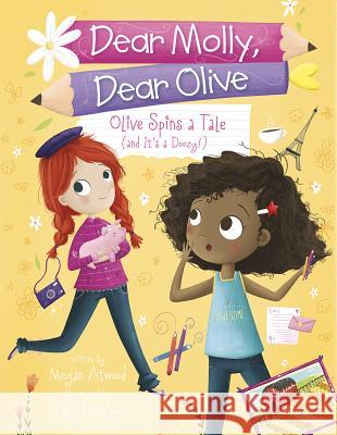 Olive Spins a Tale (and It's a Doozy!) Megan Atwood Lucy Fleming 9781623706173 Capstone Young Readers - książka