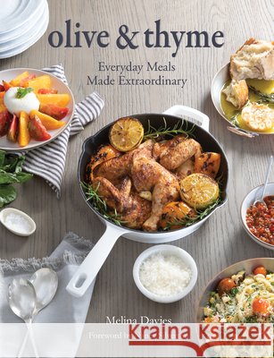 Olive & Thyme: Everyday Meals Made Extraordinary Melina Davies 9781945551710 Prospect Park Books - książka