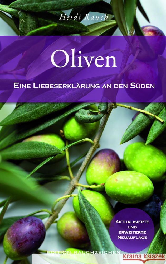 Oliven Rauch, Heidi 9783000743924 Ed. Rauchzeichen - książka