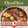 OliveOlive: Mediterranean Cookbook Rob Marsden 9781910863732 Meze Publishing