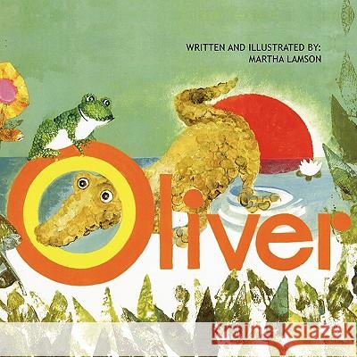 Oliver Martha Lamson 9781436351003 Xlibris Corporation - książka