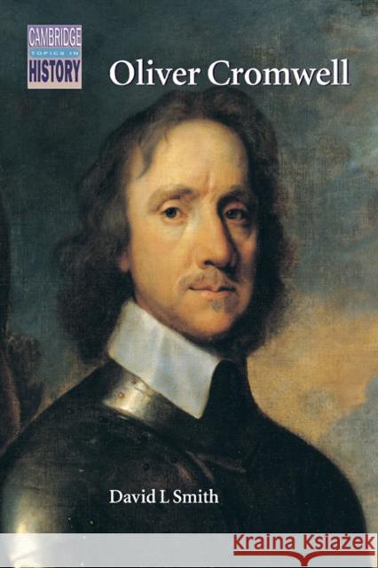 Oliver Cromwell: Politics and Religion in the English Revolution 1640-1658 Smith, David L. 9780521388962  - książka