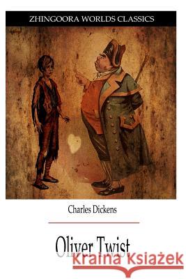 Oliver Twist Charles Dickens 9781475167993 Createspace - książka