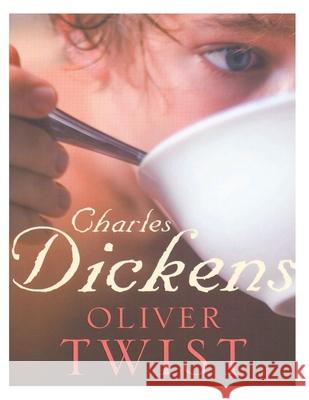 Oliver Twist Charles Dickens 9781494734657 Createspace - książka