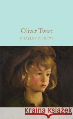 Oliver Twist Charles Dickens 9781509825370 Pan Macmillan - książka