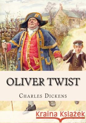 Oliver Twist Charles Dickens 9781514640371 Createspace - książka