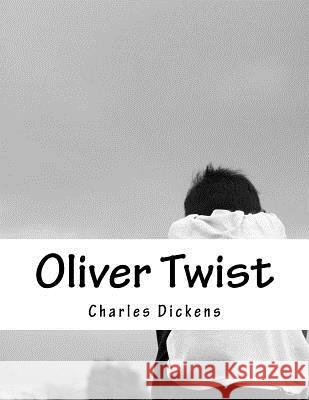 Oliver Twist Charles Dickens 9781517243791 Createspace - książka