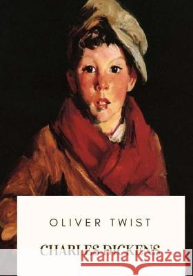 Oliver Twist Charles Dickens 9781719138291 Createspace Independent Publishing Platform - książka