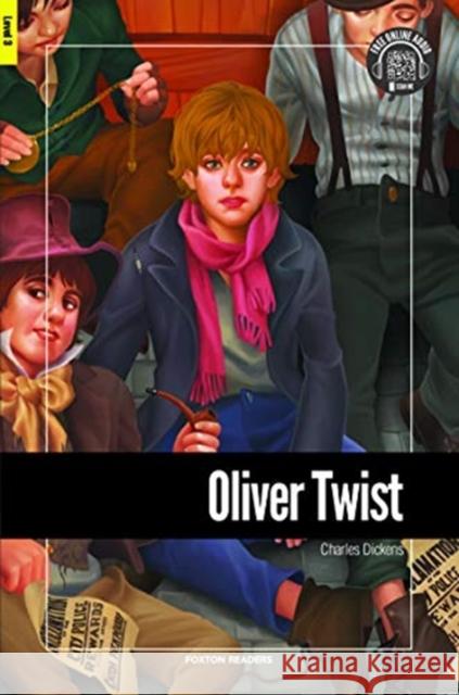 Oliver Twist - Foxton Reader Level-3 (900 Headwords B1) with free online AUDIO Charles Dickens 9781911481669 Foxton Books - książka