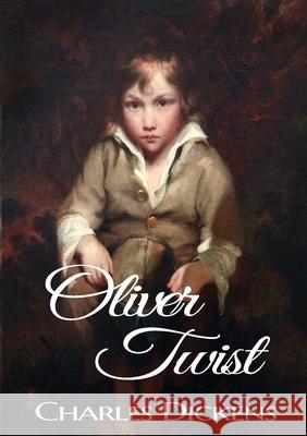 Oliver Twist: A novel by Charles Dickens (original 1848 Dickens version) Charles Dickens 9782382742525 Les Prairies Numeriques - książka