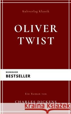 Oliver Twist (Buch) Charles Dickens, Samule Leuenberger 9798534003116 Kultverlag Klassik - książka