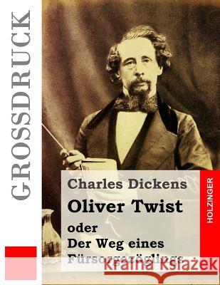 Oliver Twist oder Der Weg eines Fürsorgezöglings (Großdruck) Meyrink, Gustav 9781530964604 Createspace Independent Publishing Platform - książka
