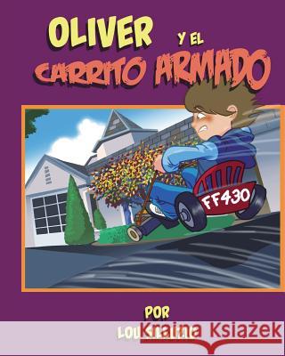 Oliver y el Carrito Armado La Vattiata, Salvatore 9780994483775 Domjaf Media - książka