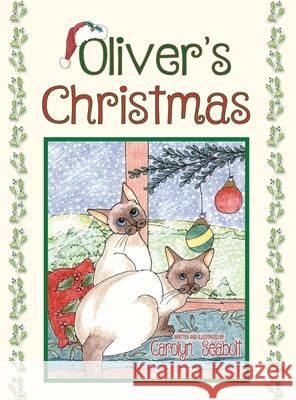 Oliver's Christmas Carolyn Seabolt 9781962402088 Fideli Publishing Inc. - książka