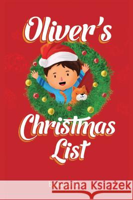 Oliver's Christmas List Roger Best 9781730805424 Independently Published - książka