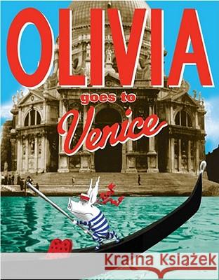 Olivia Goes to Venice Ian Falconer Ian Falconer 9781416996743 Atheneum Books - książka