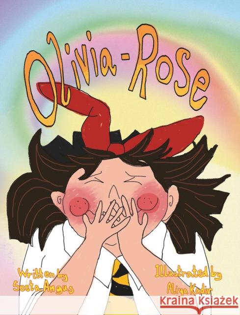 Olivia Rose Seeta Angus 9781035895052 Austin Macauley Publishers - książka