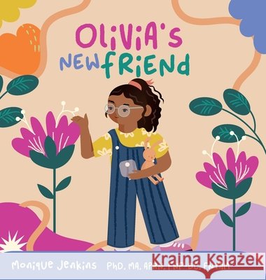 Olivia's New Friend Monique Jenkins 9781961600515 Fig Factor Media Publishing - książka