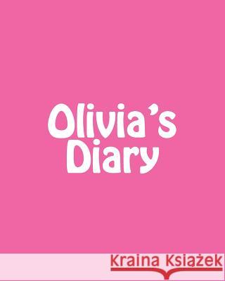 Olivia's Diary Maisy Millard 9781539080442 Createspace Independent Publishing Platform - książka