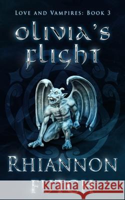 Olivia's Flight Rhiannon Futch 9781955749367 Rhiannon Futch - książka