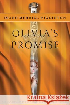 Olivia's Promise Diane Merril 9781946146076 Independent Author - książka