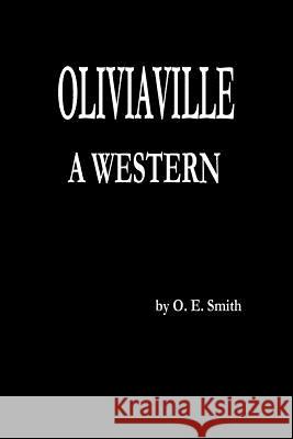 Oliviaville O. E. Smith 9781438215969 Createspace - książka