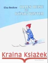 Olles Reise zu König Winter Beskow, Elsa   9783825174651 Urachhaus - książka