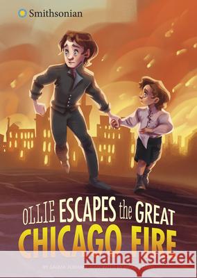 Ollie Escapes the Great Chicago Fire Salima Alikhan Jacqui Davis 9781663921376 Stone Arch Books - książka