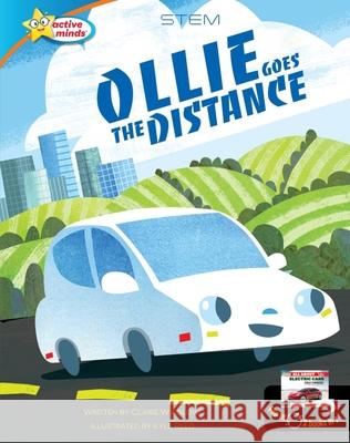 Ollie Goes the Distance / All about Electric Cars Claire Winslow Kyle Reed 9781649961709 Sequoia Kids Media - książka