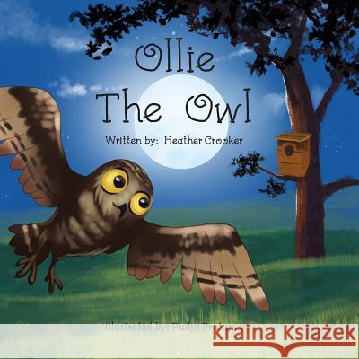 Ollie the Owl Heather Crooker 9781979776820 Createspace Independent Publishing Platform - książka
