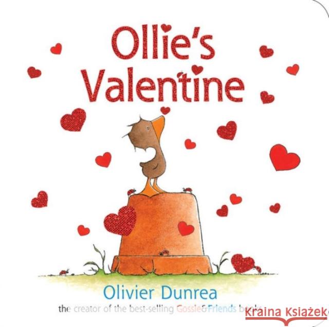 Ollie's Valentine Olivier Dunrea 9780544502697 Harcourt Brace and Company - książka
