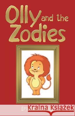 Olly and the Zodies Emmanuel King   9781480818989 Archway Publishing - książka