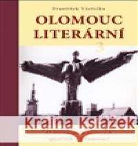 Olomouc literární 3 František Všetička 9788087419571 Poznání - książka