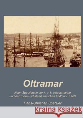 Oltramar Hans-Christian Spetzler 9783819297359 Bod - Books on Demand - książka
