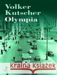 Olympia Volker Kutscher 9788024397078 MOBA - książka