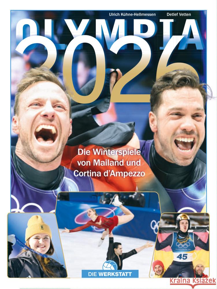 Olympia 2026 Kühne-Hellmessen, Ulrich, Vetten, Detlef 9783730708057 Die Werkstatt - książka