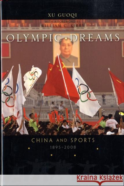 Olympic Dreams Xu 9780674028401 Harvard University Press - książka