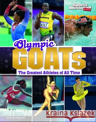 Olympic Goats: The Greatest Athletes of All Time Bruce Berglund 9781666321692 Capstone Press - książka