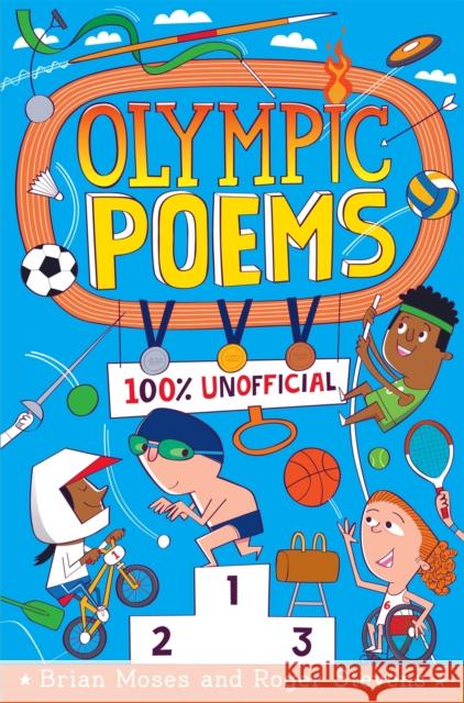 Olympic Poems: 100% Unofficial! Brian Moses Roger Stevens 9781529043013 Pan Macmillan - książka
