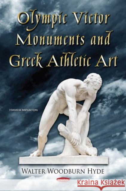 Olympic Victor Monuments and Greek Athletic Art Helen J. Fisher   9781536195712 Nova Science Publishers Inc - książka