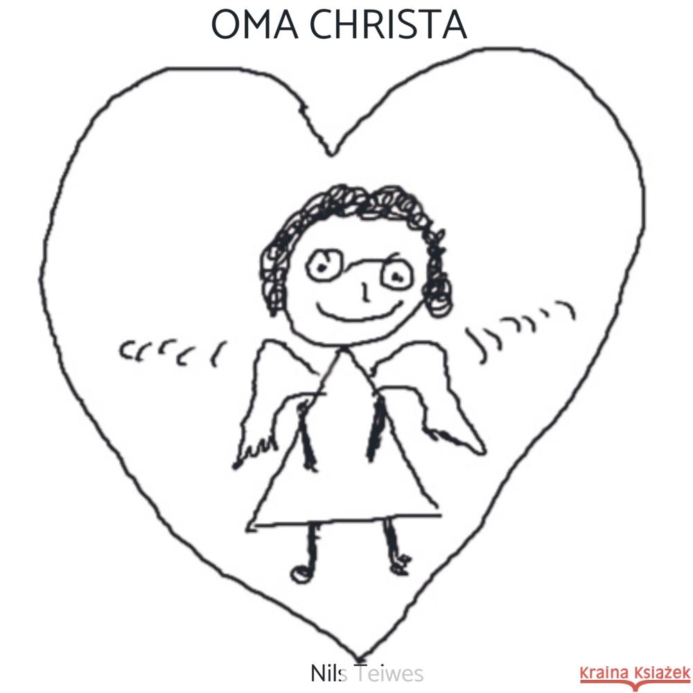 Oma Christa Teiwes, Nils 9789463986984 Bookmundo - książka