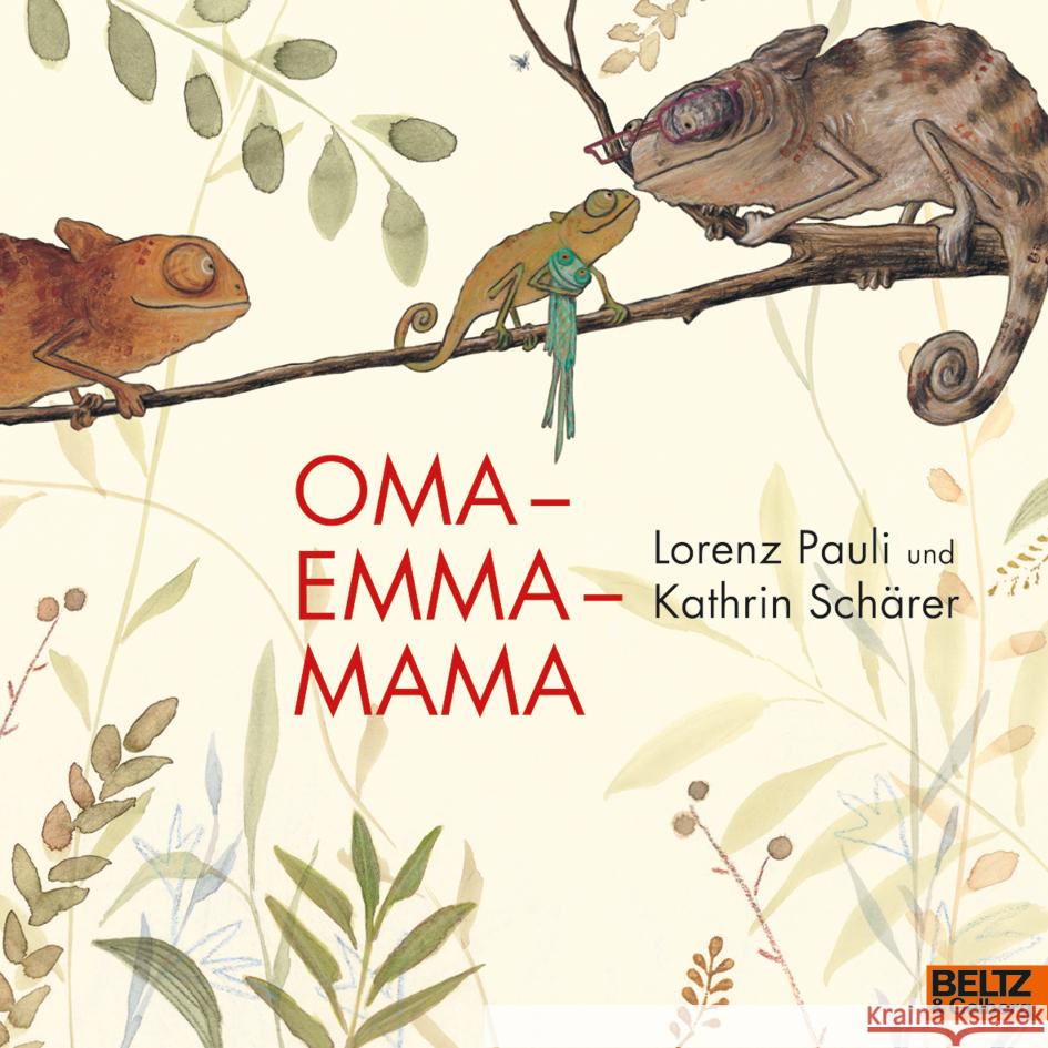 Oma. Emma. Mama Pauli, Lorenz 9783407762665 Beltz - książka