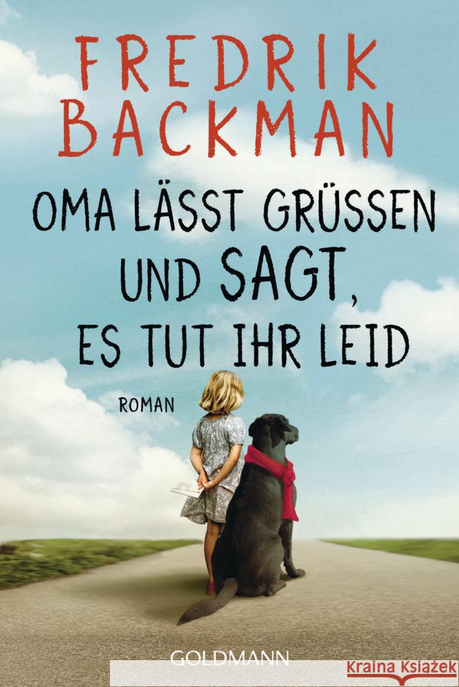 Oma lässt grüßen und sagt, es tut ihr leid Backman, Fredrik 9783442493937 Goldmann - książka