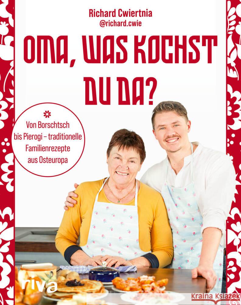 Oma, was kochst du da? Cwiertnia, Richard, @richard.cwie 9783742327314 Riva - książka