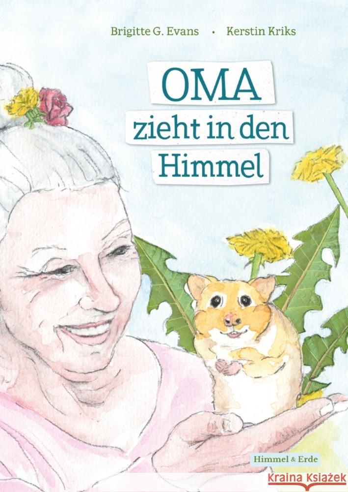 Oma zieht in den Himmel Evans, Brigitte G. 9783852537047 Weber, Eisenstadt - książka