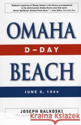 Omaha Beach: D-Day, June 6, 1944 Balkoski, Joseph 9780811733762 Stackpole Books - książka